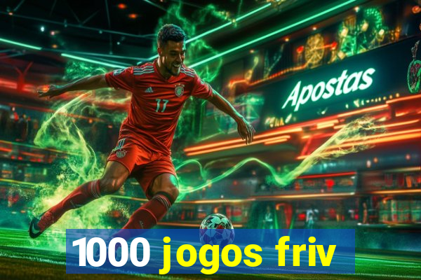 1000 jogos friv